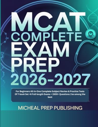 MCAT Complete Exam Prep 2026-2027