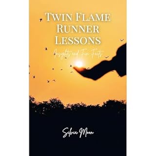 Twin Flame Runner Lessons Audiobook By Silvia Moon cover art