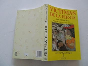 Paperback Vi´ctimas de la fiesta (Coleccio´n La Tauromaquia) (Spanish Edition) [Spanish] Book