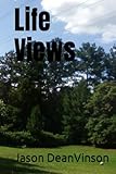 Life Views