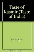 A Taste of Kashmir (Regional Cookery Series) 1853914746 Book Cover