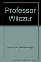 Profesor Wilczur 0901149217 Book Cover