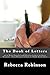 The Book of Letters: ow to Write Powerful and Effective Letters for Every Occasion - From Business Letters to Thank You Letters