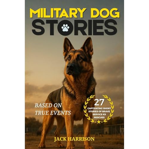 Military Dog Stories Audiolibro Por Jack Harrison arte de portada