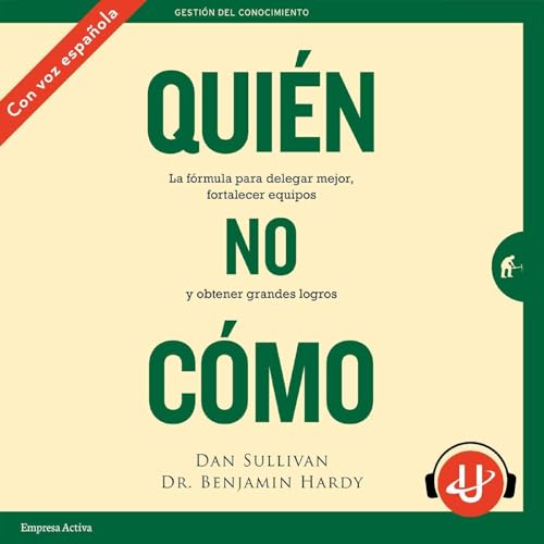 Qui&eacute;n, no C&oacute;mo cover art