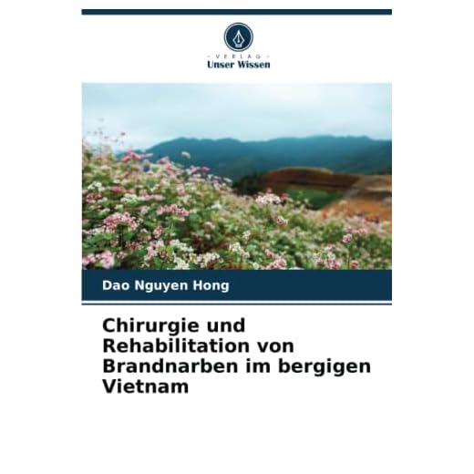 Chirurgie und Rehabilitation von Brandnarben im bergigen Vietnam