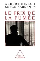 Le Prix de la fumée (OJ.MEDECINE) 2738101720 Book Cover
