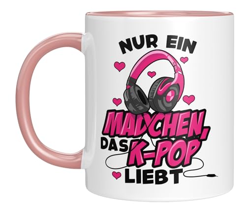 Coole K-Pop Tasse mit Spruch – Nur ein Mädchen, das K-Pop liebt – Geschenkidee für Fans und Liebhaber des Korean Pop, Manga, Anime - Rosa