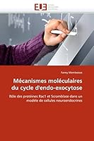 Ma(c)Canismes Mola(c)Culaires Du Cycle D''Endo-Exocytose 6131553599 Book Cover
