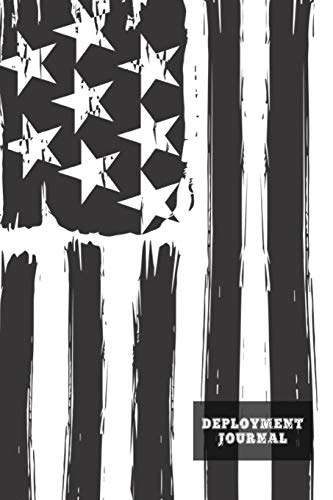 Deployment Journal: Military Lined Journal With Writing Prompts Pages Notebook Gift