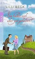 Sie haben sich aber gut gehalten! (German Edition) 3499256207 Book Cover