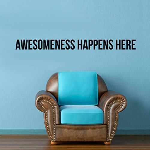 Vinyl Wall Art Decal - Awesomeness Happens Here - 5