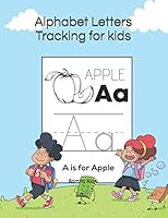 Alphabet Letters Tracking for kids B08D4Y52XN Book Cover