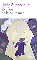 L'enfant de la haute mer 2070362523 Book Cover