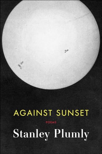 Against Sunset: Poems