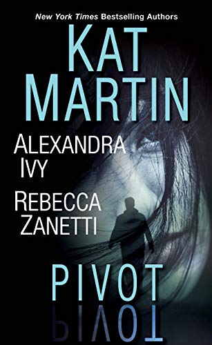 Pivot: Three Connected Stories Of Romantic Suspense #TOP15