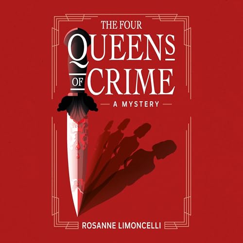 The Four Queens of Crime by Rosanne Limoncelli episode artwork