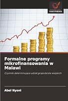Formalne programy mikrofinansowania w Malawi 6209380921 Book Cover