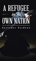 A Refugee in Its Own Nation 1482846608 Book Cover