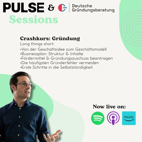 Crashkurs: Gr&uuml;ndung