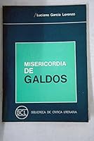 Misericordia, de Galdos (Coleccion Biblioteca de critica literaria ; no. 2) 8471430436 Book Cover