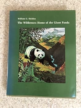 Hardcover The Wilderness Home of the Giant Panda Book