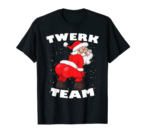 Twerking Babbo Natale Twerk Team Natale Maglietta