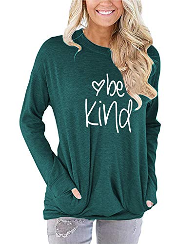 ZILIN Women's Casual Be Kind Print Graphic T-Shirt Long Sleeve Tunic Tops Sweatshirt with Pockets Green