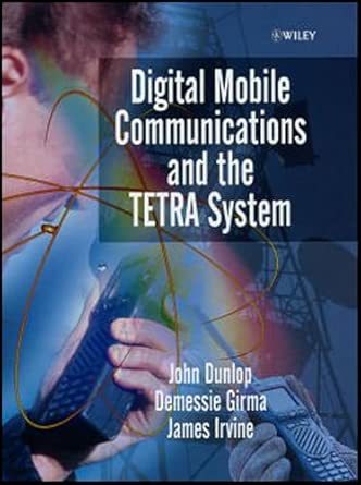 Digital Mobile Communications and the TETRA System book cover