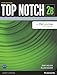 Top Notch 2 Student Book Split B with MyLab English