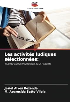 Paperback Les activités ludiques sélectionnées [French] Book