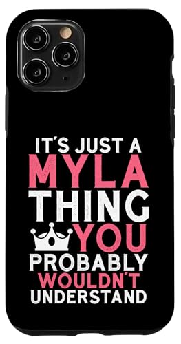 It's a Myla Thing You Profly Unwards�B �X�}�z�P�[�X iPhone 11 Pro �p