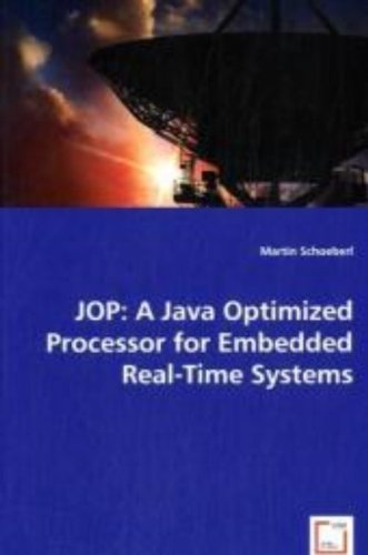 JOP: A Java Optimized Processor for Embedded Real-Time Systems