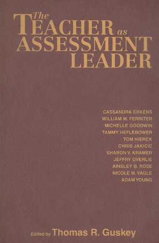 Amazon | The Teacher as Assessment Leader | Guskey, Dr Thomas R, Erkens ...