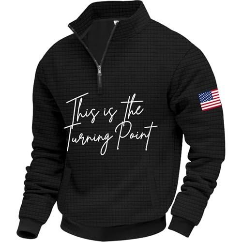 Men's This is The Turning Point Print American Flag Quarter Zip Pullover Turning Point Freedom Shirt