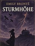 Sturmhöhe - Emily Brönte Übersetzer: J.F. Pereira 