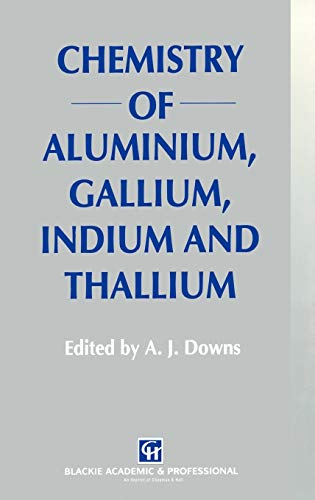 Chemistry of Aluminium, Gallium, Indium and Thallium