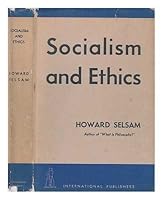 Socialism and ethics / Howard Selsam B00BMZT29C Book Cover