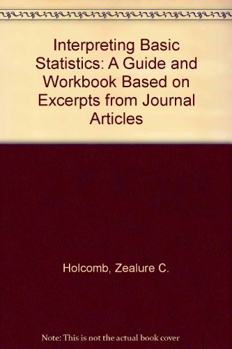 Interpreting Basic Statistics: A Guide and Work... B000U6GB0C Book Cover