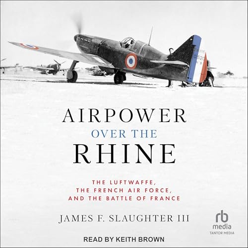 Airpower over the Rhine by James F. Slaughter III episode artwork