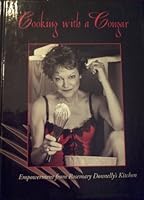Cooking With a Cougar 0984172602 Book Cover