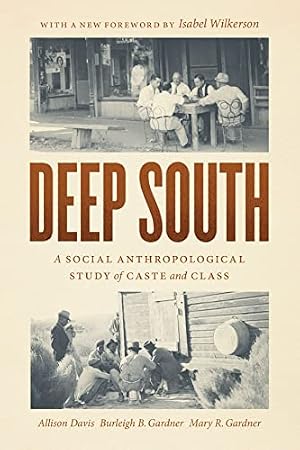 Book cover Deep South: A Social Anthropological Study of Caste and Class