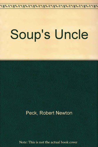 Soup's Uncle 0440403081 Book Cover