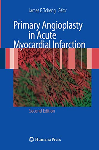 Primary Angioplasty in Acute Myocardial Infarction (Contemporary Cardiology)