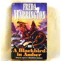 A Blackbird in Amber