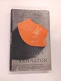 Oedipus and Akhnaton: Myth and History- The Tragic Events in the Life of the Royal House of the Hundred-Gated Thebes by Immanuel Velikovsky (1960-06-01) - Immanuel Velikovsky 