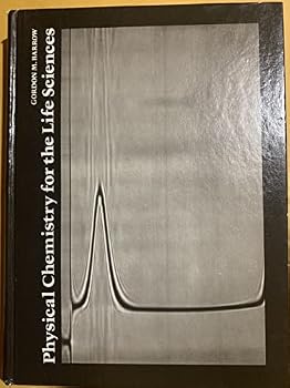 Hardcover Physical chemistry for the life sciences Book