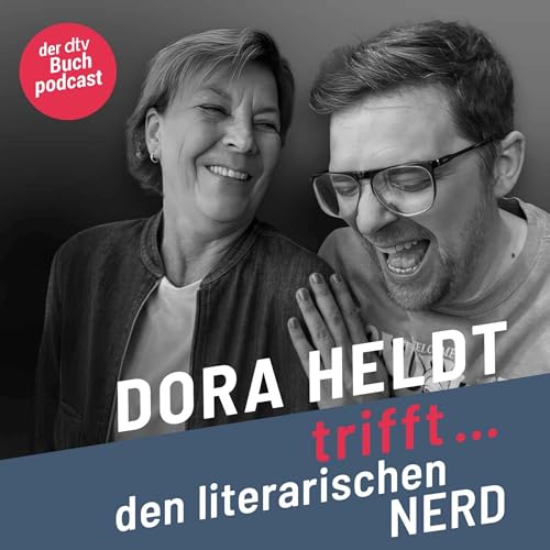 Dora Heldt trifft - den Literarischen Nerd (4) cover art