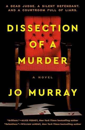 Dissection of a Murder: A Novel