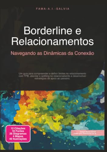Borderline e Relacionamentos: Navegando as Dinâmicas da Conexão